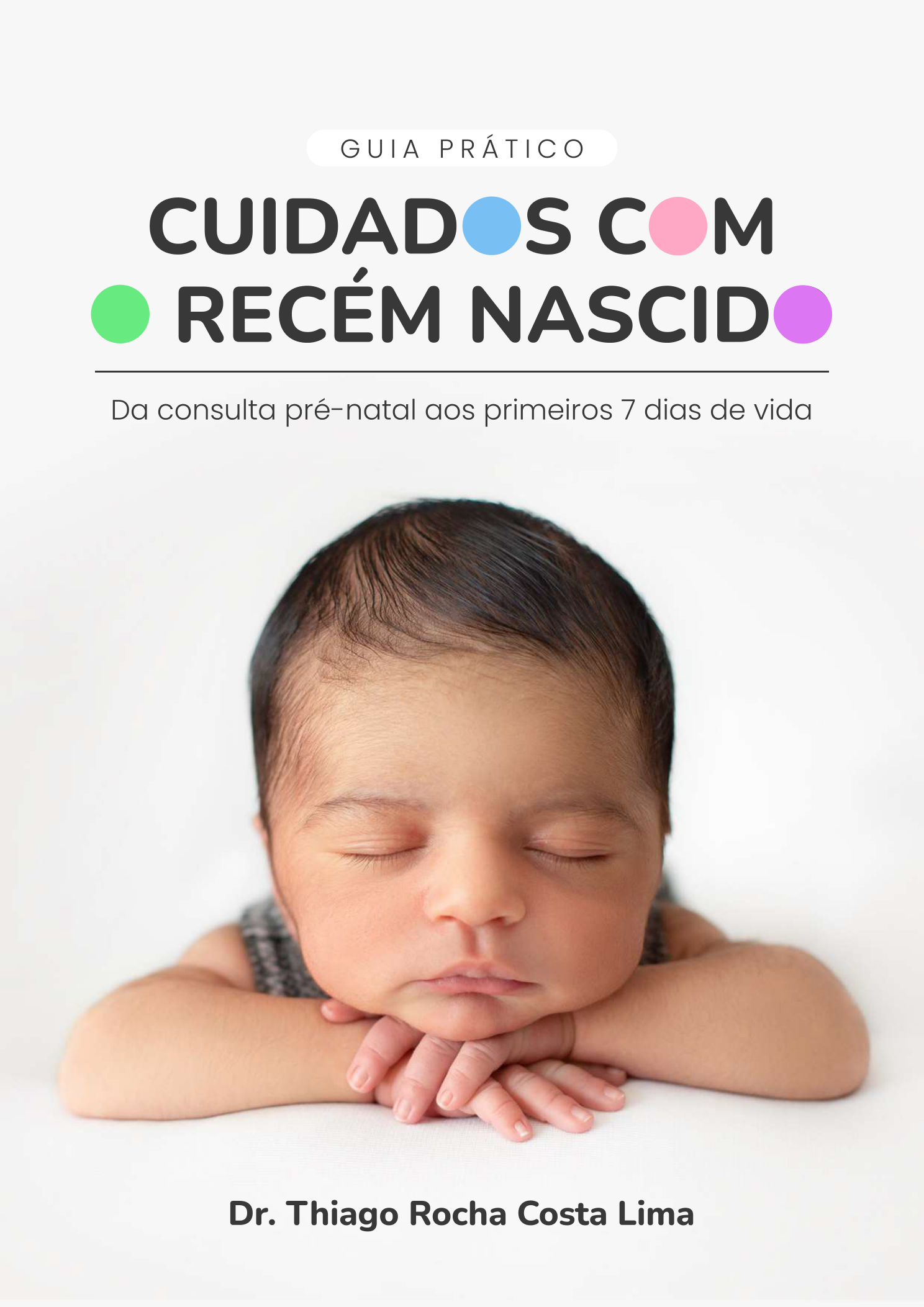 Capa do Guia Prático do Recém-Nascido